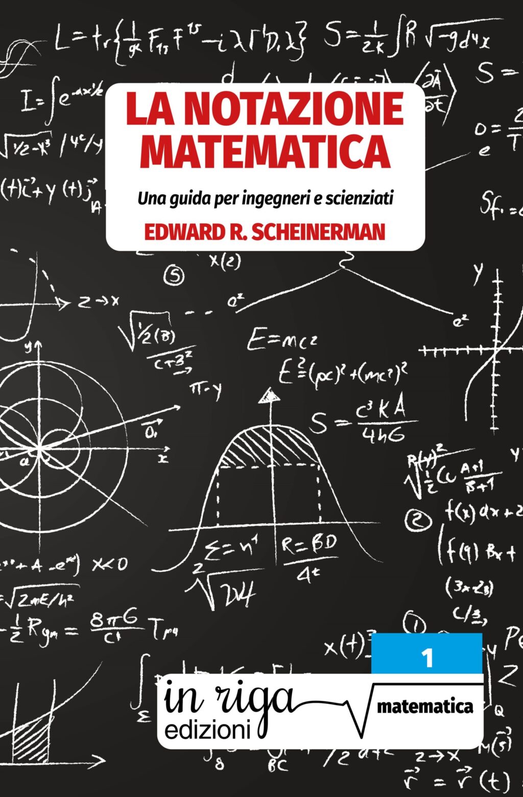 Edward Scheinerman, La notazione matematica