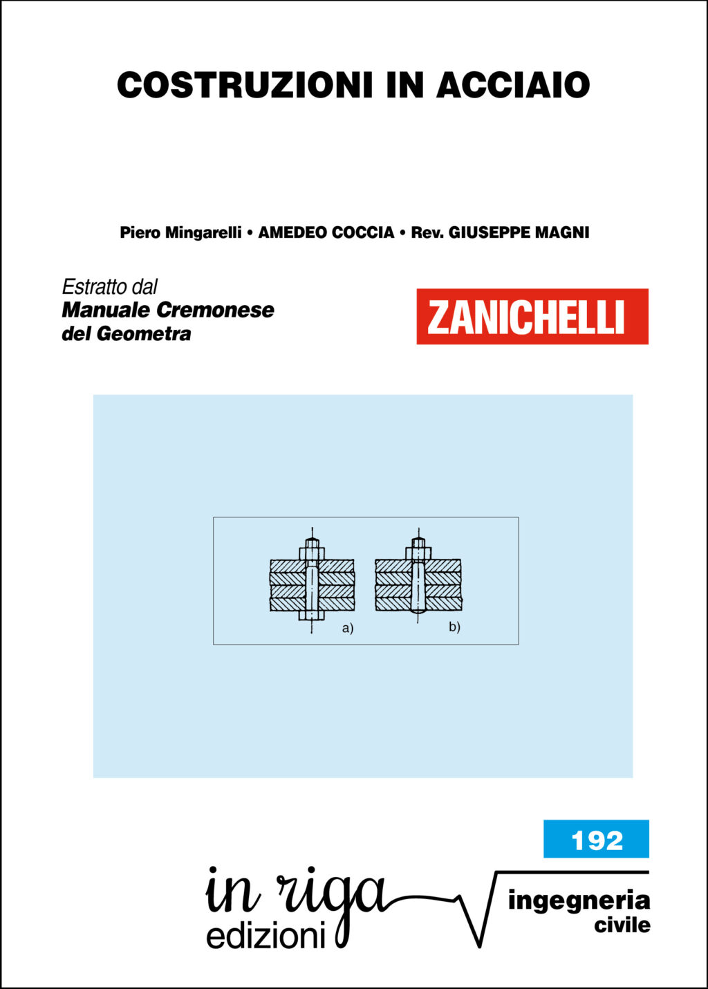 Piero Mingarelli, Amedeo Coccia, Costruzioni in acciaio - Ebook in formato Kindle