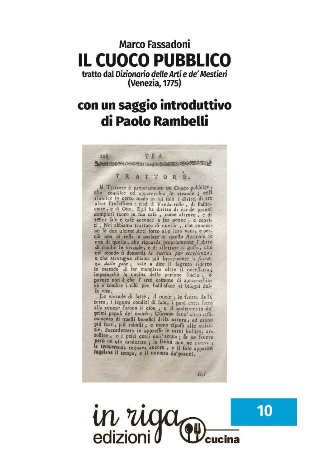 Marco Fassadoni. Il Cuoco pubblico • con un saggio introduttivo di Paolo Rambelli