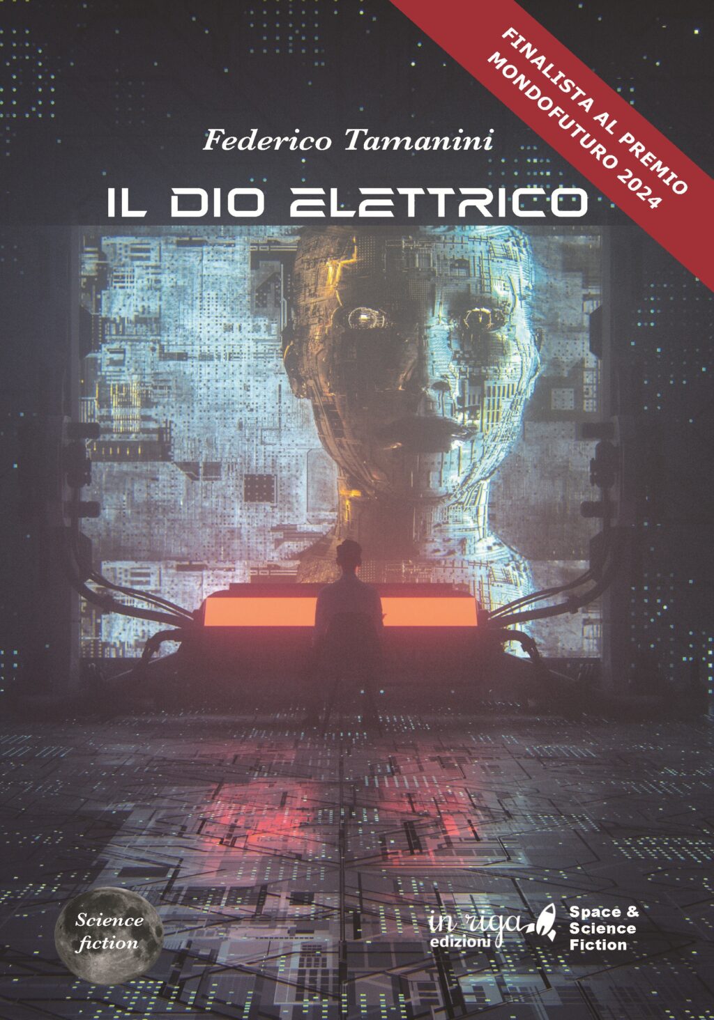 Federico Tamanini - Il Dio Elettrico